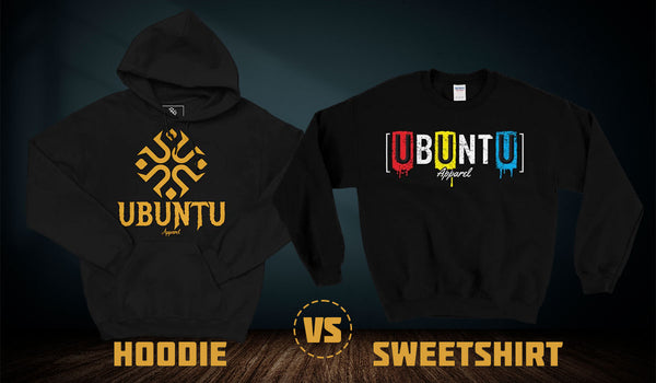 Ubuntu apparel Hoodie vs Sweatshirts