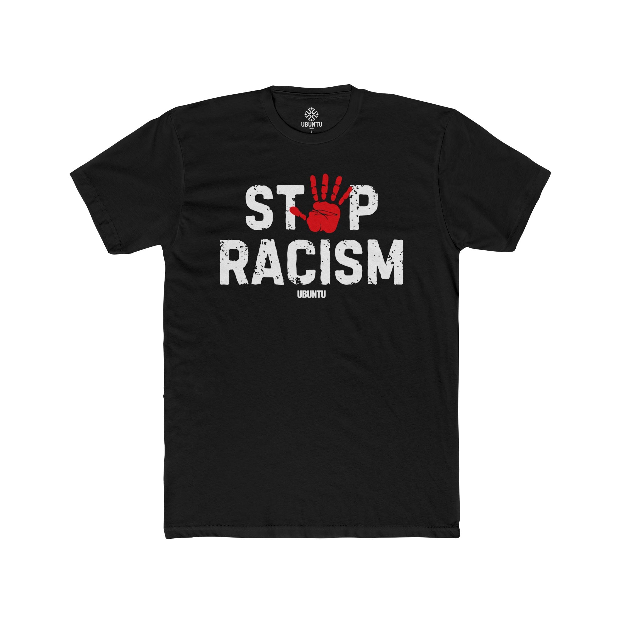 Stop Racism Ubuntu Unisex Cotton Crew T-shirt