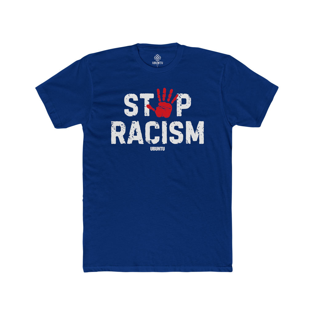 Stop Racism Ubuntu Unisex Cotton Crew T-shirt